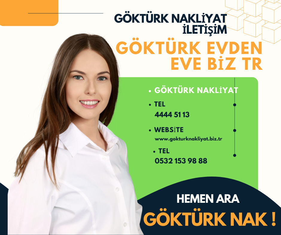 GÖKTÜRK EVDEN EVE NAKLİYAT